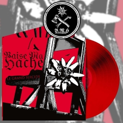 BAISE MA HACHE - Le Grand Suicide (ltd. red 12''LP)